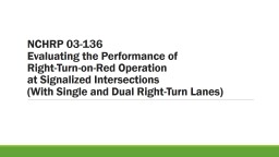 NCHRP 03-136 Evaluating the Performance of