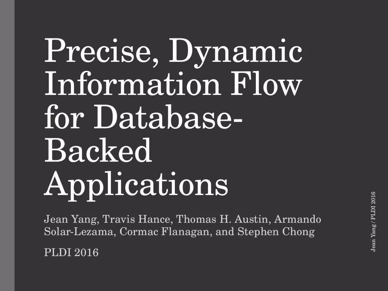 PPT-Precise, Dynamic Information Flow for Database-Backed Applications