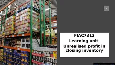 FIAC7312 Learning unit  Unrealised profit in closing inventory