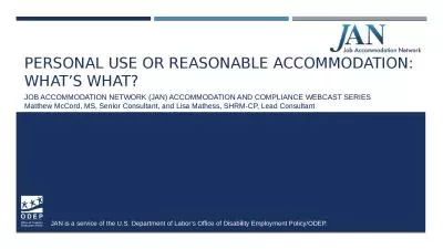 Personal Use or Reasonable Accommodation: What’s What?
