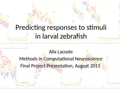 Predicting  responses to stimuli in