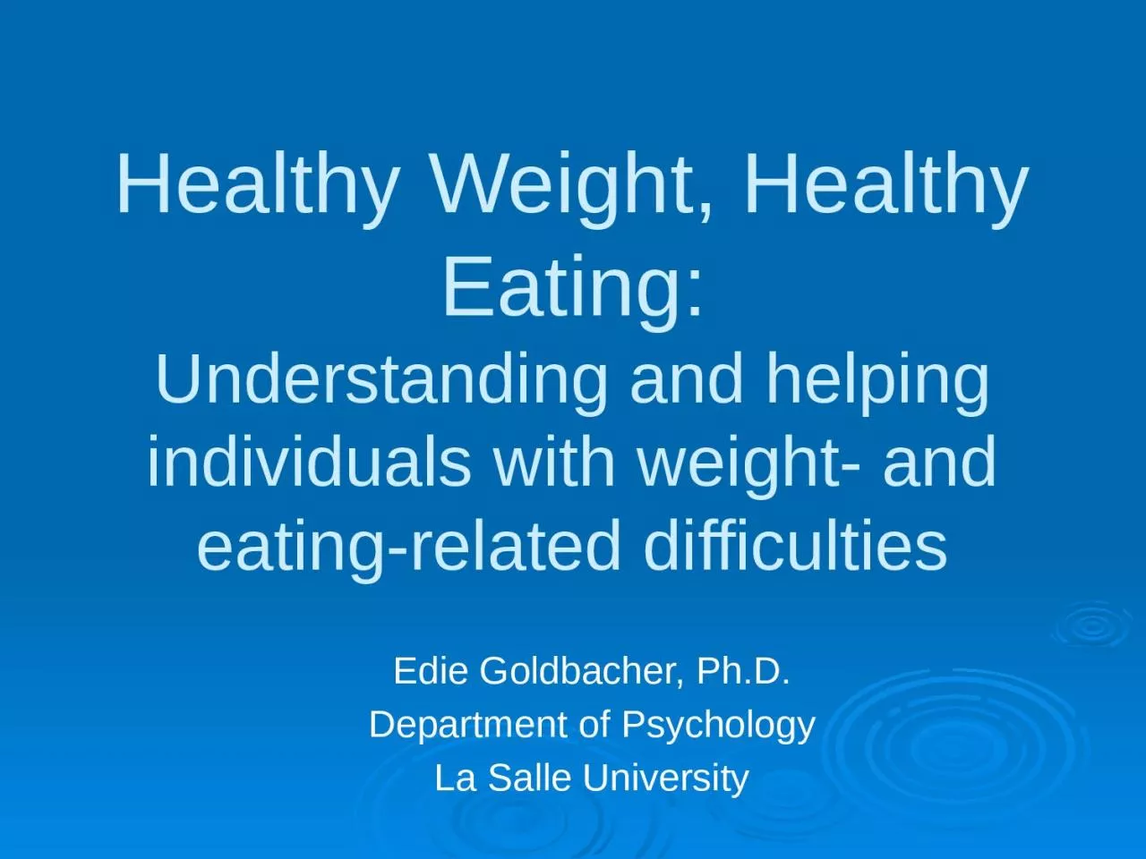 PPT-Healthy Weight, Healthy Eating: