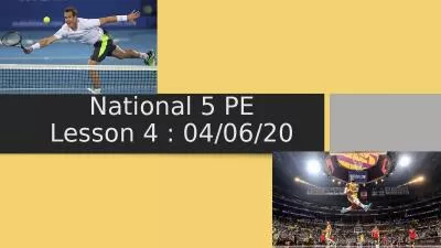 National 5 PE Lesson 4 : 04/06/20