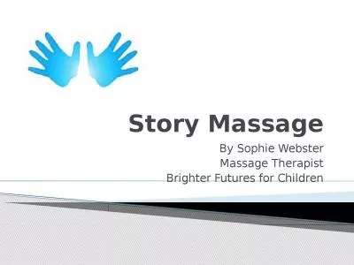 Story Massage By Sophie Webster