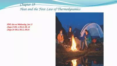 Chapter 19 Heat and the First Law of Thermodynamics