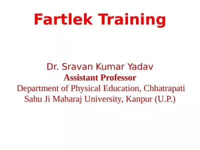 Fartlek Training Dr .   Sravan
