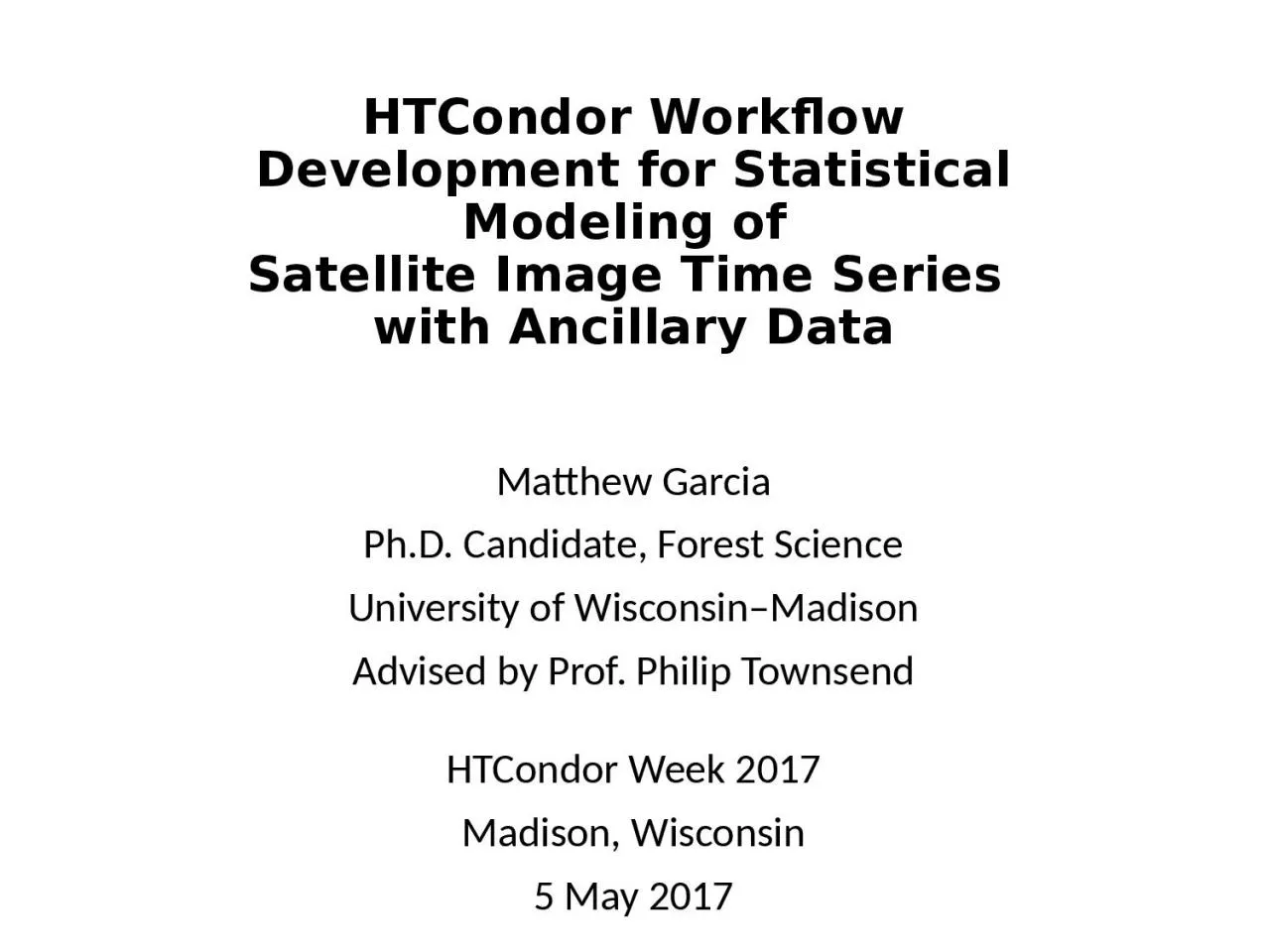 PPT-HTCondor Workflow Development for Statistical Modeling of