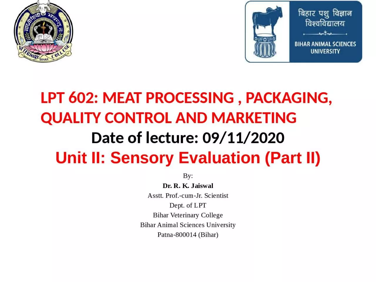 PPT-Unit II: Sensory Evaluation (Part II)