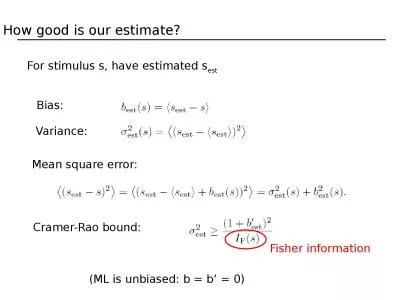 For stimulus  s , have estimated