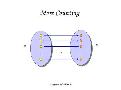 More Counting Lecture 16: Nov 9