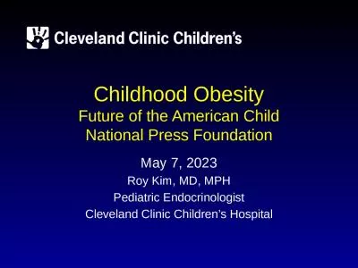 Childhood Obesity Future of the American Child