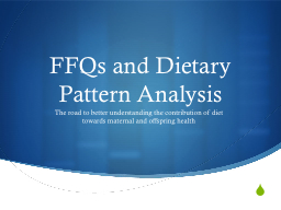 FFQs and Dietary Pattern Analysis
