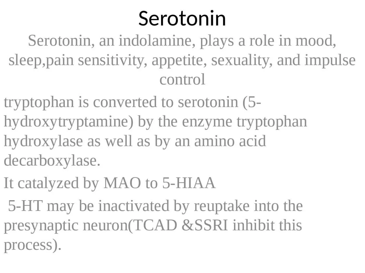 PPT-Serotonin Serotonin, an