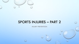 Sports injuries – Part 2