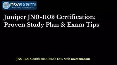 Juniper JN0-1103 Certification: Proven Study Plan & Exam Tips