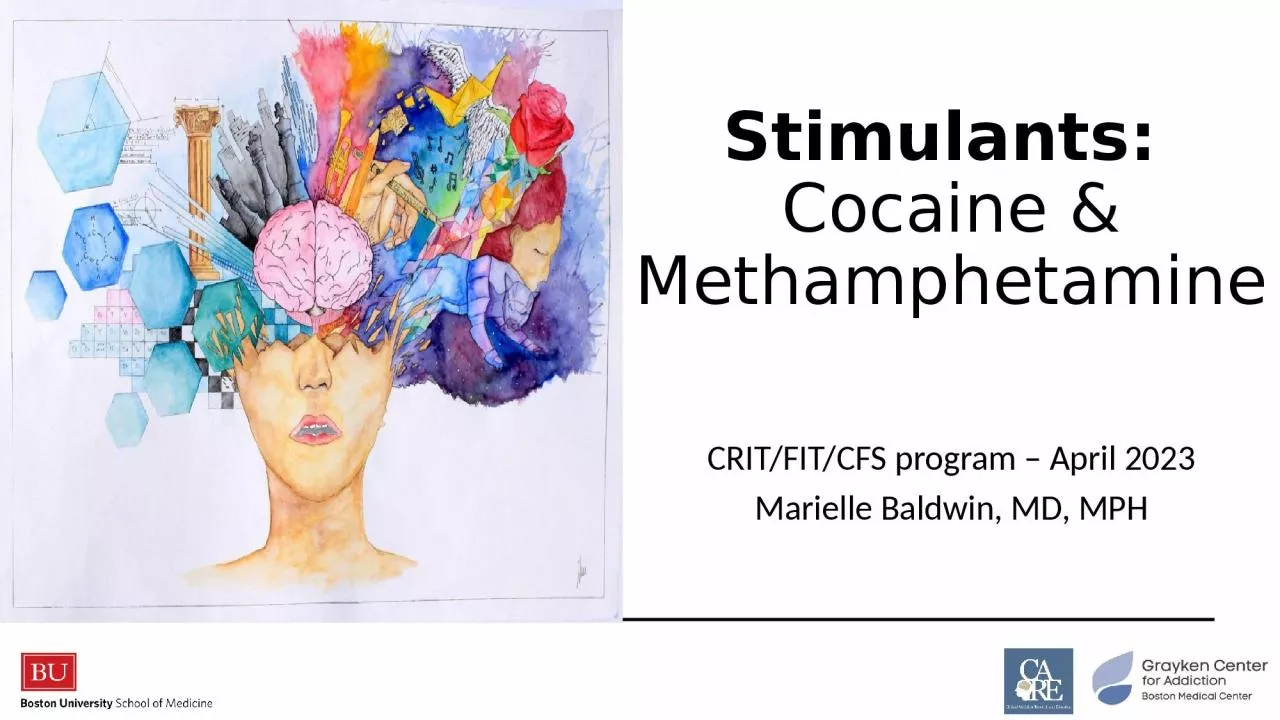 Stimulants:  Cocaine & Methamphetamine