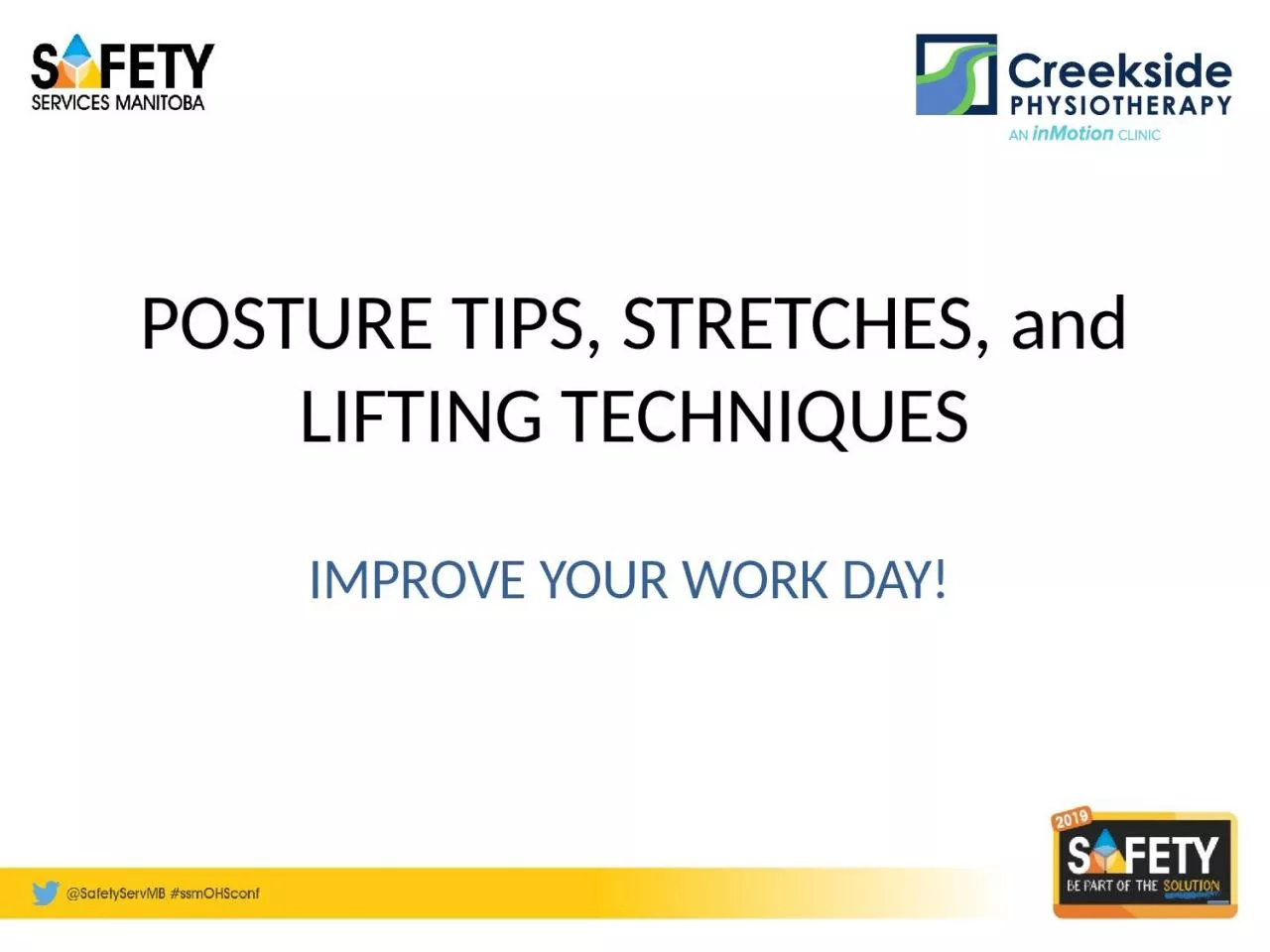 PPT-POSTURE TIPS, STRETCHES, and LIFTING TECHNIQUES