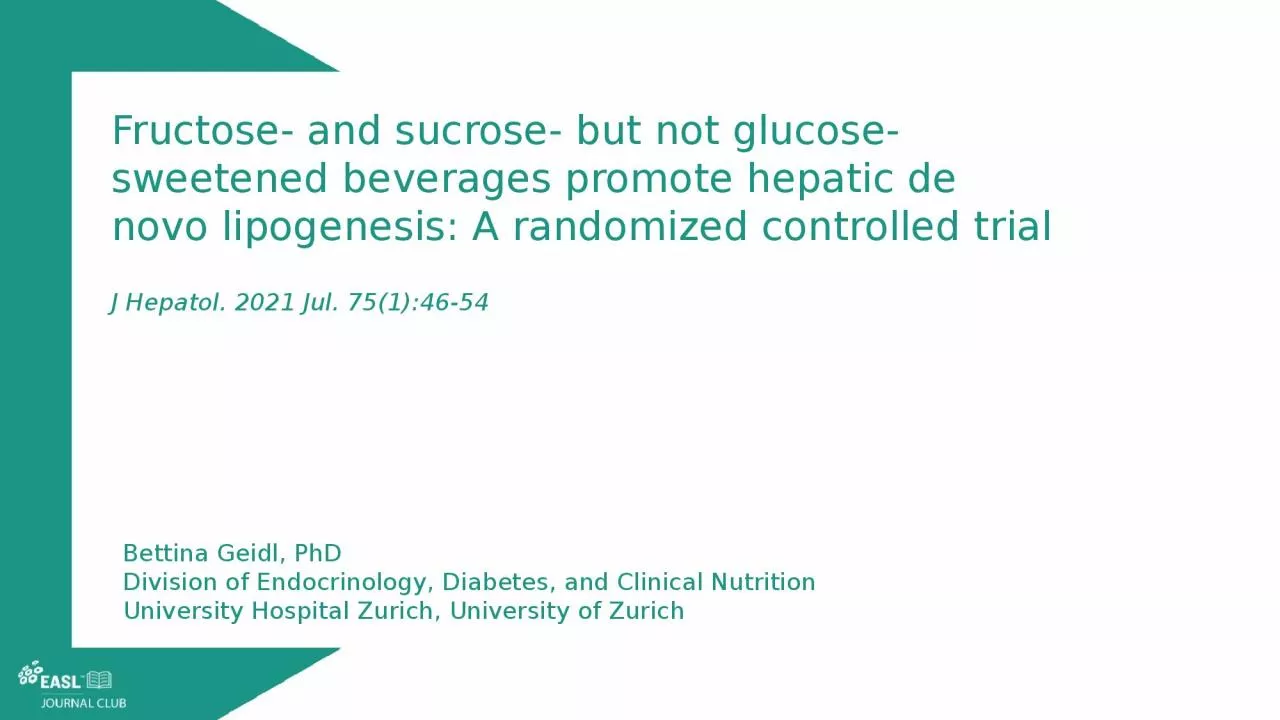 Bettina Geidl, PhD Division of Endocrinology, Diabetes, and Clinical Nutrition
