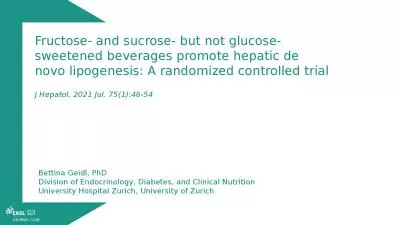 Bettina Geidl, PhD Division of Endocrinology, Diabetes, and Clinical Nutrition