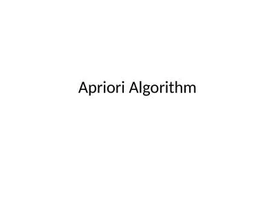 Apriori  Algorithm 2 Apriori