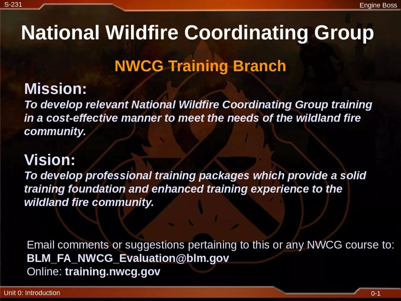NWCG Training Branch Mission: