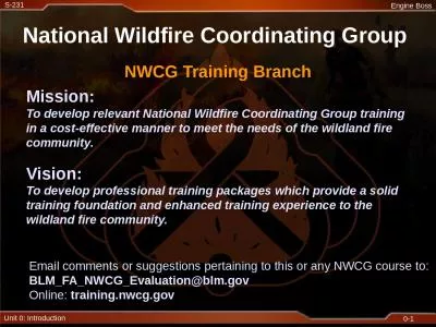NWCG Training Branch Mission: