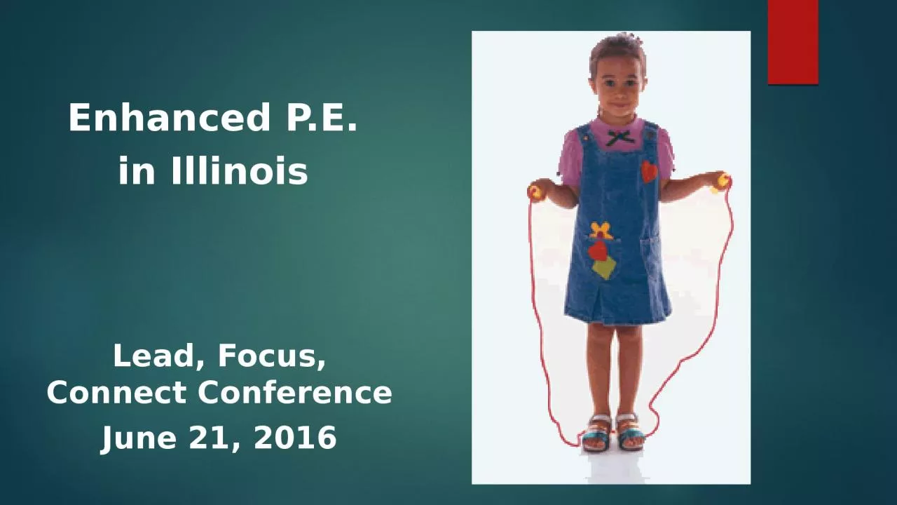 PPT-Enhanced P.E. in Illinois