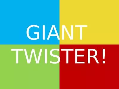 GIANT  TWISTER! Right Hand