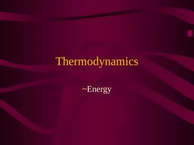 Thermodynamics ~ Energy Intro