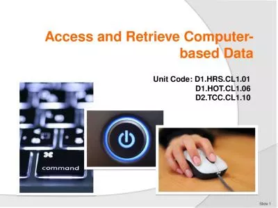Access and Retrieve Computer-based Data
