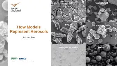 Jerome Fast How Models Represent Aerosols