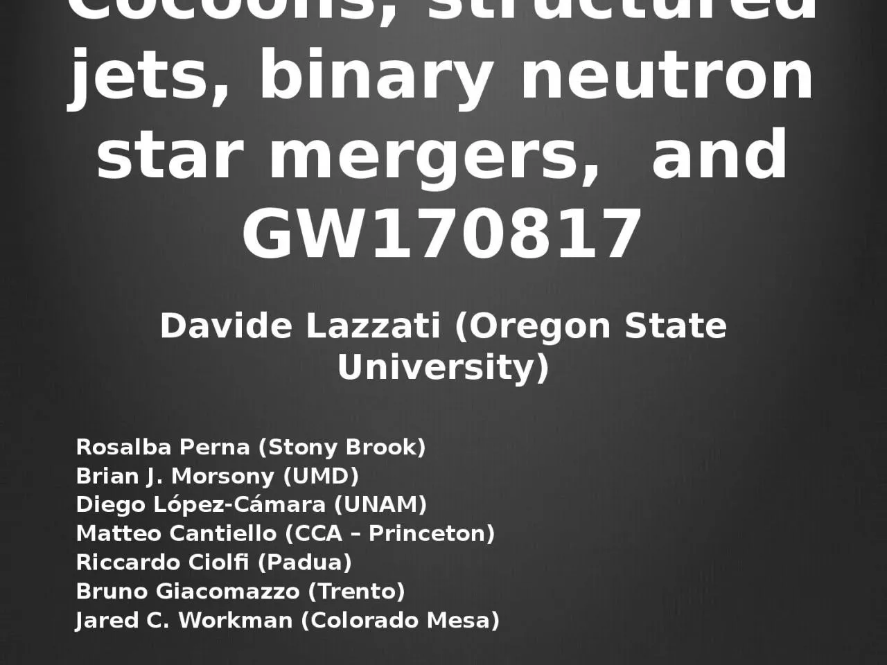 PPT-Cocoons, structured jets, binary neutron star mergers, and GW170817