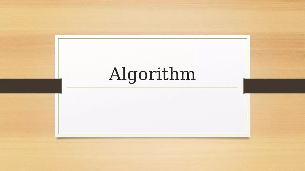Algorithm What is An Algorithm