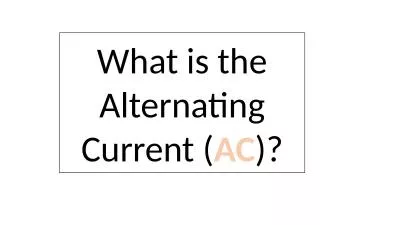 What is the Alternating Current (