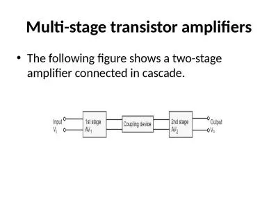 Multi-stage transistor amplifiers