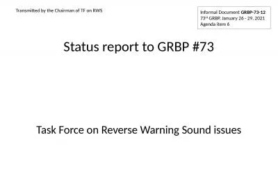 Status report to GRBP #73