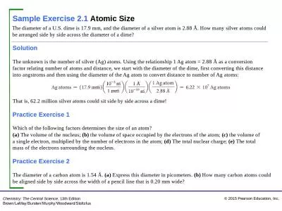 The diameter of a U.S. dime is 17.9 mm, and the diameter of a silver atom is 2.88