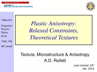 1 Plastic Anisotropy: Relaxed Constraints, Theoretical