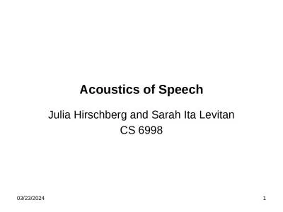 2/8/19 1 Acoustics of Speech