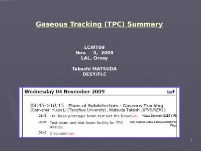 Gaseous Tracking (TPC) Summary