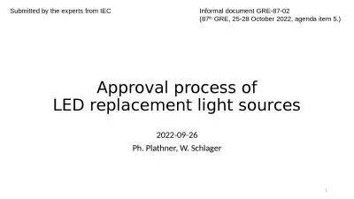 Approval process of LED replacement light sources