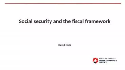 Social security and the fiscal framework