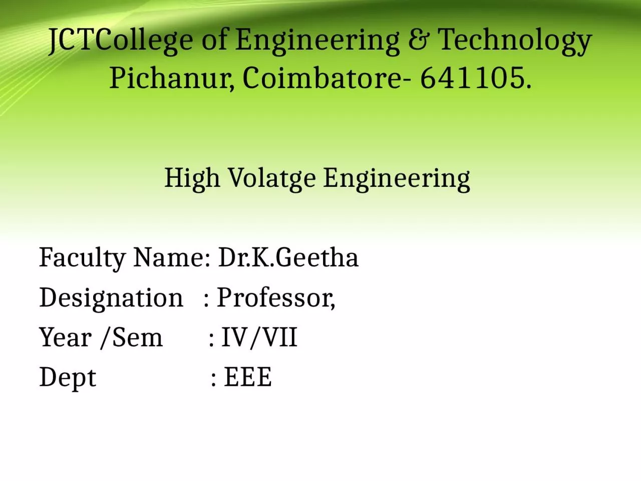 JCTCollege of Engineering & Technology