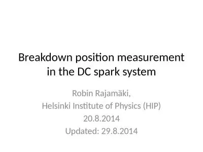 Breakdown position measurement in the DC spark system