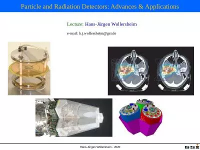 Particle and Radiation Detectors: Advances & Applications