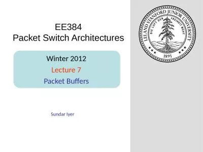 Sundar Iyer Winter 2012 Lecture 7