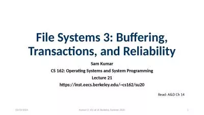 File Systems 3: Buffering, Transactions, and Reliability