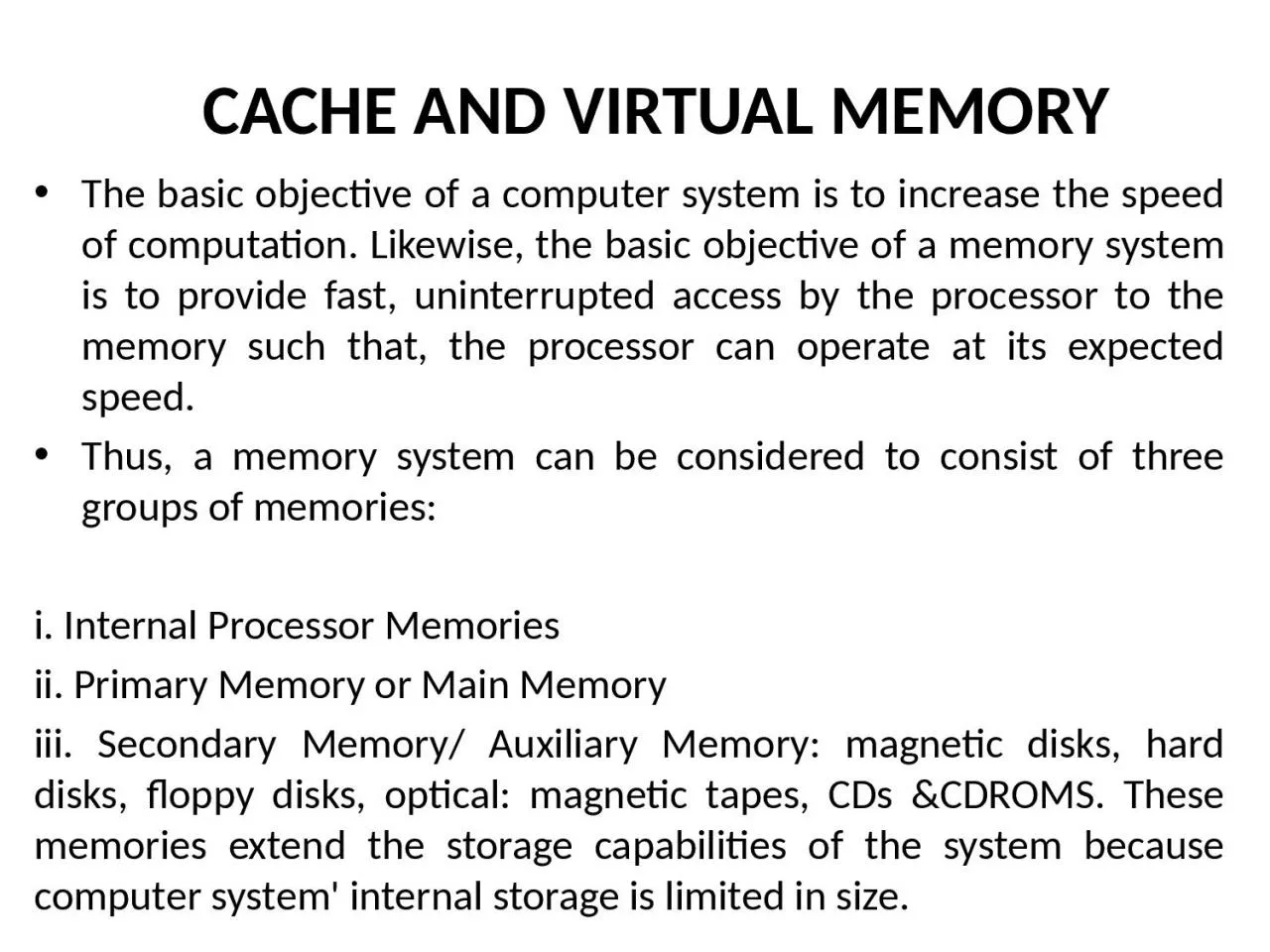 CACHE AND VIRTUAL MEMORY