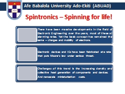 Spintronics – Spinning for life!