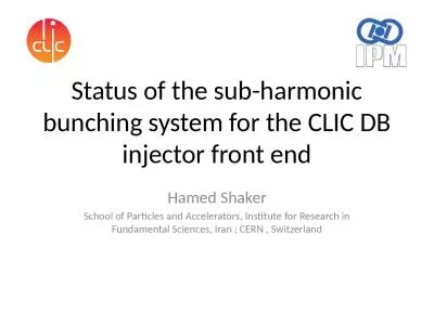 Status of the sub-harmonic bunching system for the CLIC DB injector front end